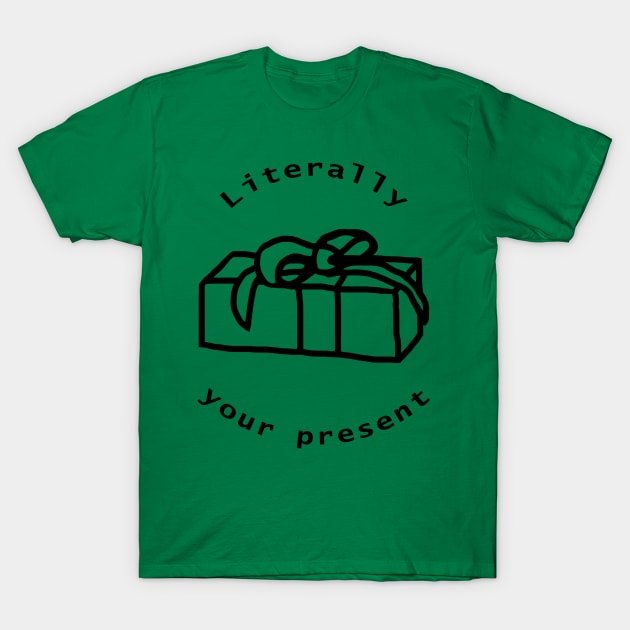 Your Birthday Present Outline T-Shirt by ellenhenryart